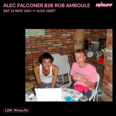 Alec Falconer b2b Rob Amboule - 13 November 2021