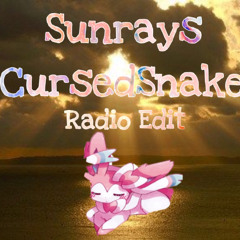 Sunrays - Cursedsnake (Radio Edit)
