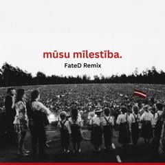 Mūsu  Mīlestība