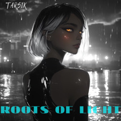 Roots of Light
