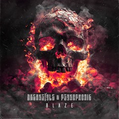 BreakStyle & PsykoPhonic - Blaze