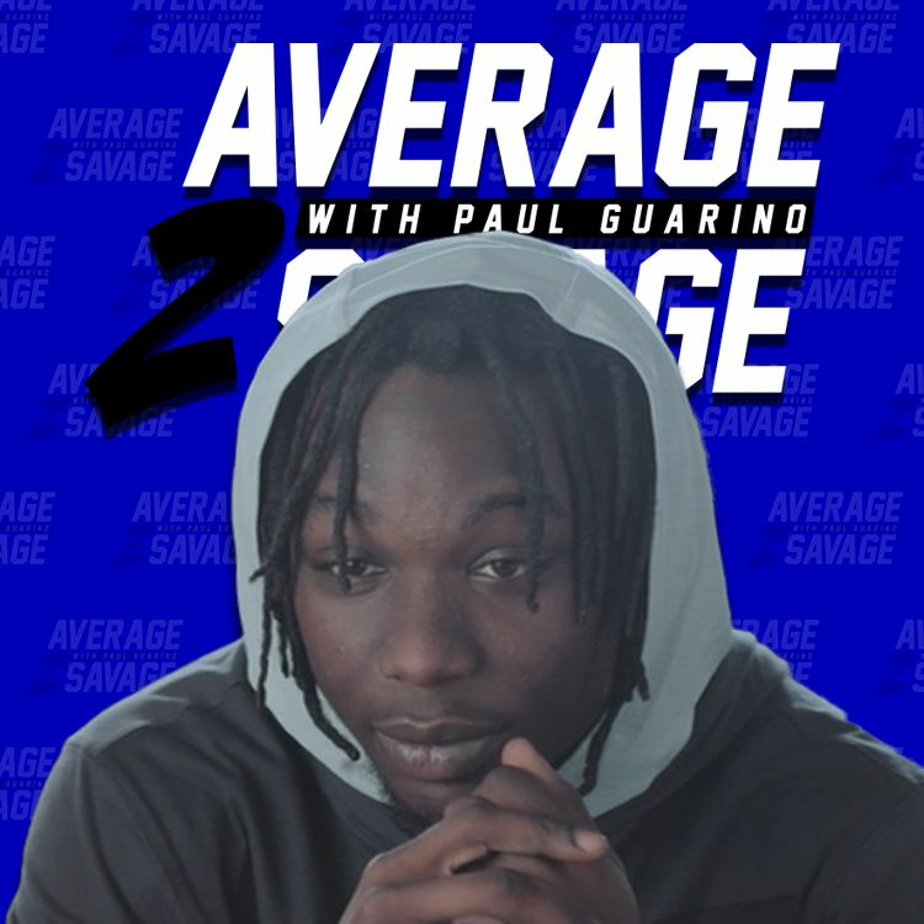 Average to Savage