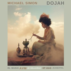 𝐏𝐑𝐄𝐌𝐈𝐄𝐑𝐄: Michael Simon - Dojah (Jeaneiffel Remix)