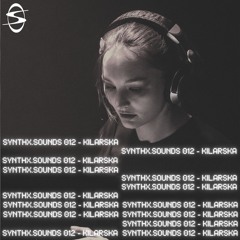SYNTHX.SOUNDS 012 - Kilarska
