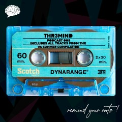 PODCAST 005 "THR3MIND"