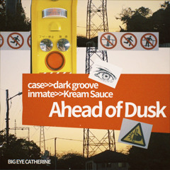 [prev]Kream_Sauce - Ahead of Dusk[147BPM_D#min]