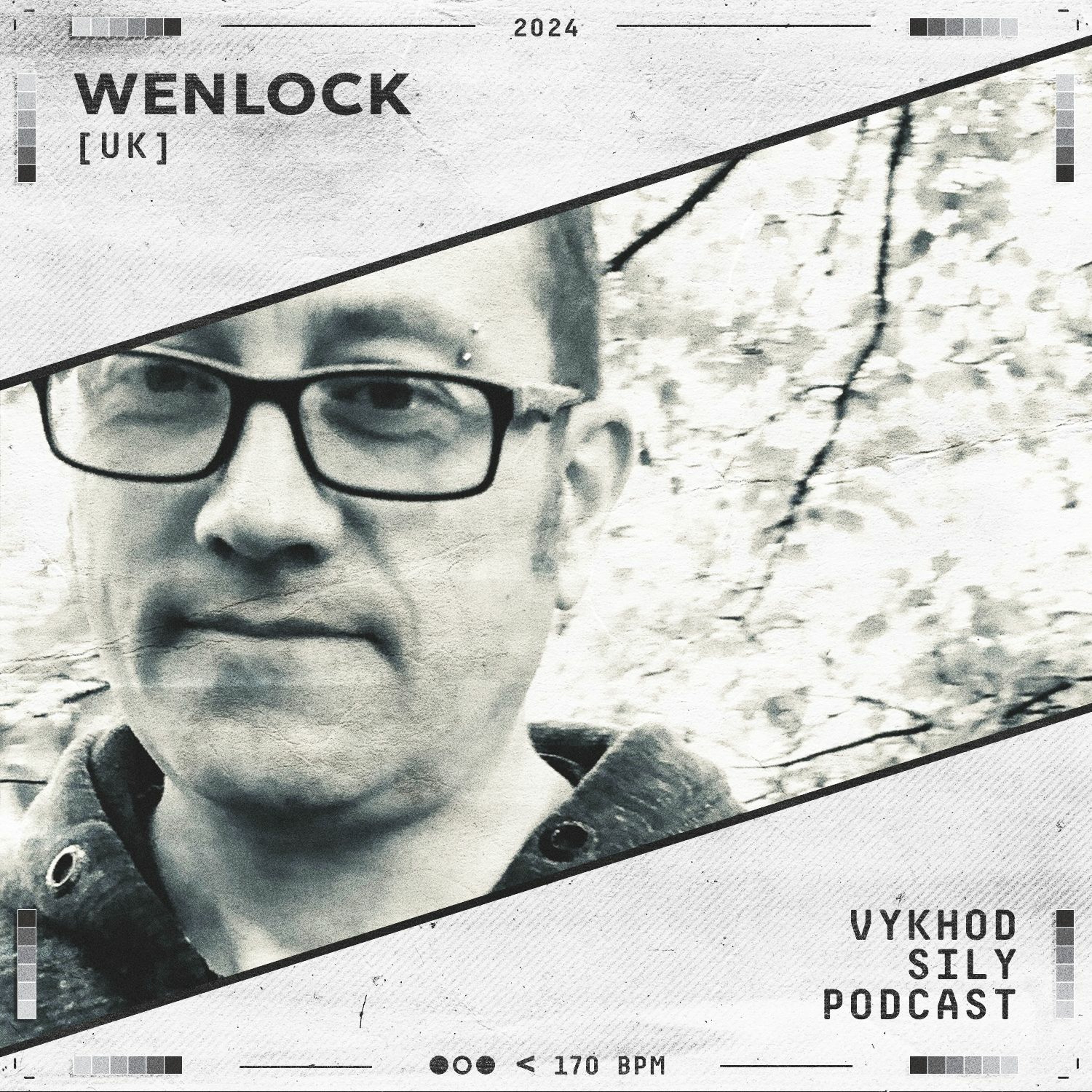 Vykhod Sily Podcast - Wenlock Guest Mix episode artwork