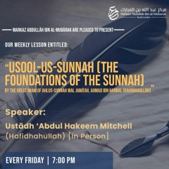 Markaz AIM Lesson - Usool Us Sunnah (L3) - Ustaadh Abdul Hakeem Mitchell - 03MAY24