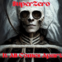 It All Comes Apart