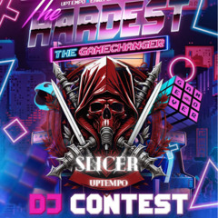 Slicer - The Hardest presents: The Gamechanger DJ CONTEST
