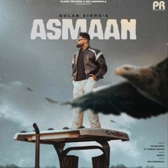 Asmaan | Gulab Sidhu