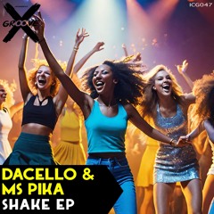 Dacello & MS PIKA - Shake