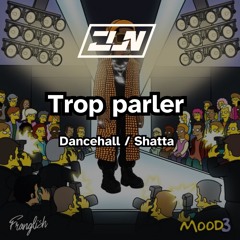 Trop Parler Dancehall (Pitched for copyright) DL in descrption