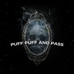 Puff Puff And Pass (PROD.Safyr)