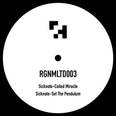 RGNMLTD003-Sicknote - Coiled Miracle/Set The Pendulum (Limited 10" Dubplate)(OUT NOW)