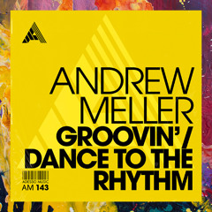 PREMIERE: Andrew Meller — Dance To The Rhythm [Adesso Music]