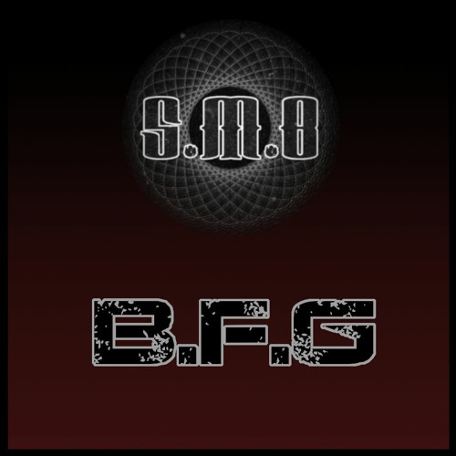 S.M.B - B.F.G (Original Mix)