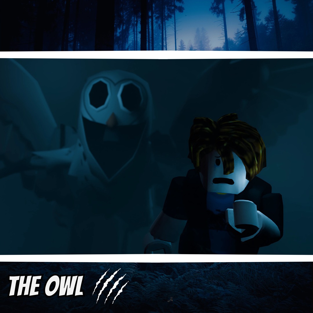 Owl99 Stream THE OWL (99 NIGHTS IN THE FOREST SONG) by BloxBoys | Listen ...