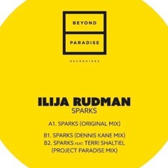 B1. Ilija Rudman - Sparks (Dennis Kane Mix)