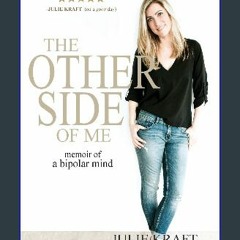 Read ebook [PDF] 📖 The Other Side of Me - Memoir of a Bipolar Mind (Colour) Read Book