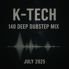 140 Deep Dubstep Mix
