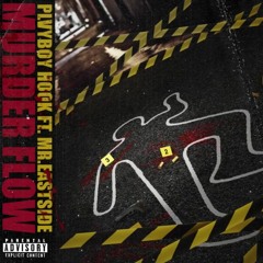 Plvyboy Hook X Mr. Eastside - Murder Flow (Official Audio)