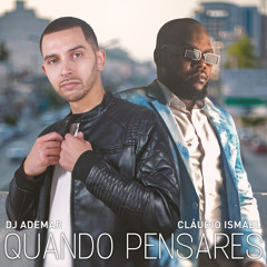 Quando Pensares