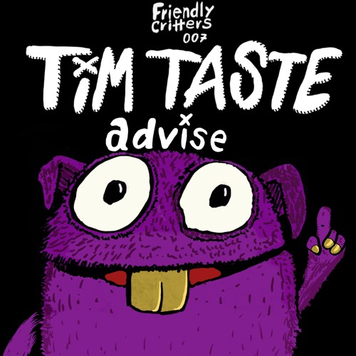 FC007 TiM TASTE - Advise (Original Mix)