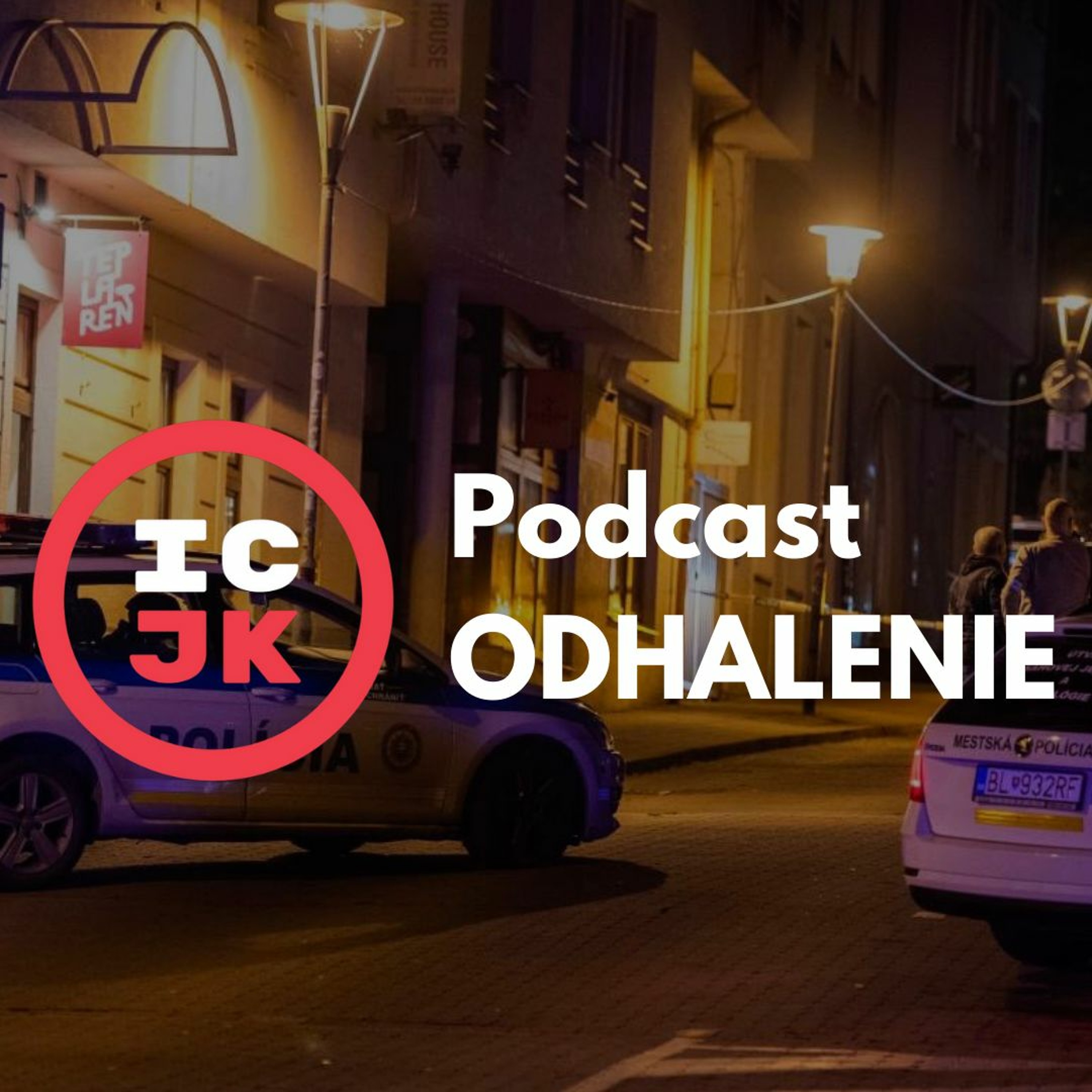 Odhalenie - podcast ICJK