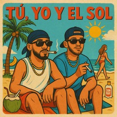Tu, yo y el sol