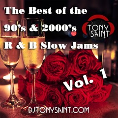 The Best of the 90's & 2000's R & B Slow Jams