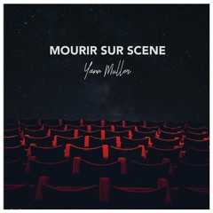 Yann Muller - Mourir Sur Scene (SNIP)FREE DOWNLOAD