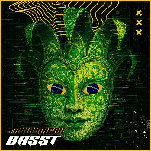 BASST - TA NO GREAU [FREE DOWNLOAD]
