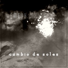 emesh - cambio de soles ep