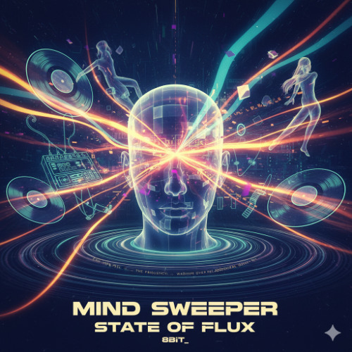Mind Sweeper - (State of FLux)