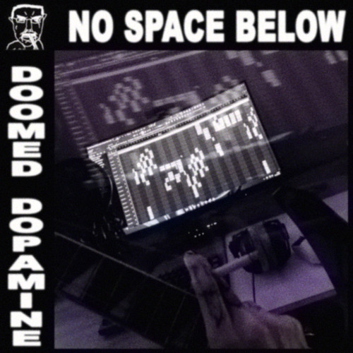 No Space Below (prod. nos3bleeed)