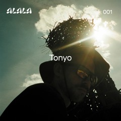 ALALA 001 - Tonyo  10.02.2022