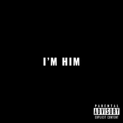 IM HIM ep