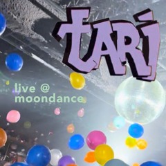 Tari  - Live At Moondance 5/17/25