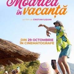 Moartea în vacanță — FILM!. ONLINE SUBTITRAT IN ROMÂNĂ