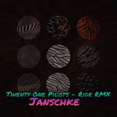 Twenty One Pilots - Ride [Janschke RMX]