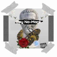 Say No-more
