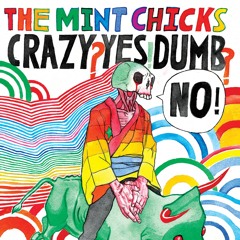 Crazy? Yes! Dumb? No! (2016 Remastered)