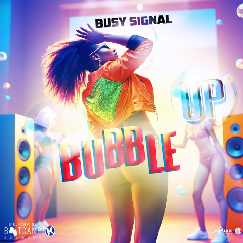 Busy Signal - Bubble Up (Raw)