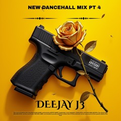 DEEJAY J3 - NEW DANCEHALL PT4 MIX🇯🇲