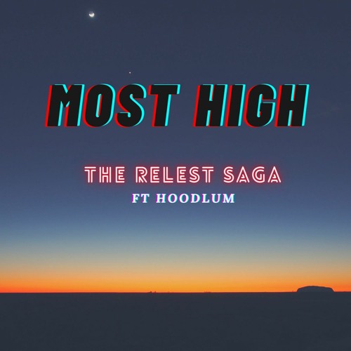 Most High(feat Hoodlum )