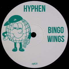 Hyphen - Bingo Wings [Free Download]