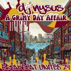 A Grimy Day Affair - BBU 24