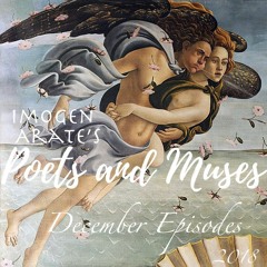 Poets and Muses December 2018 Episodes