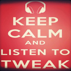 TWEAK (FEAT. FOENEMXD + AJAXMALL)